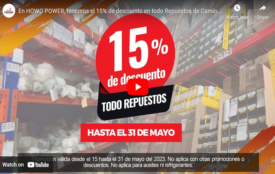 En HOWO POWER, tenemos el 15 de descuento en todo Repuestos de Camiones